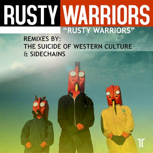 Rusty Warriors