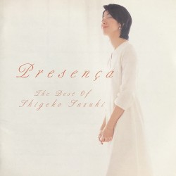 Presenca - Best Of Shigeko Suzuki