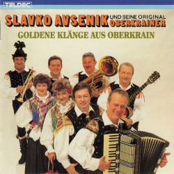 Goldene Klänge aus Oberkrain