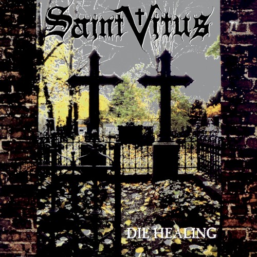 Die Healing