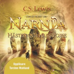 Berättlesen om Narnia - Hästen och hans pojke