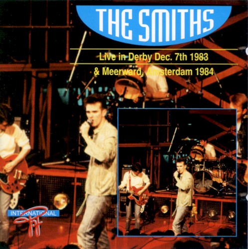 Live in Derby Dec. 7th 1983 & Meerward, Amsterdam 1984