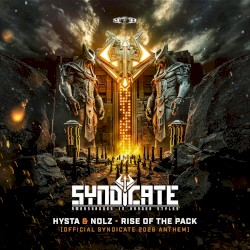Rise of the Pack (Official Syndicate 2026 Anthem)