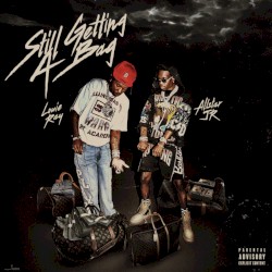 Still Getting A Bag