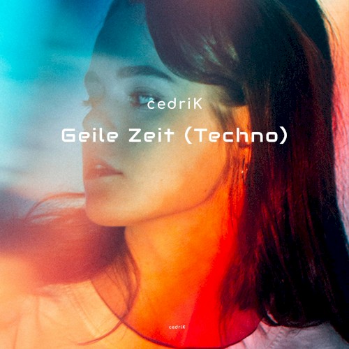 Geile Zeit (Techno)