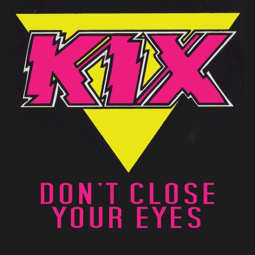 Don’t Close Your Eyes