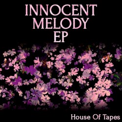 INNOCENT MELODY EP