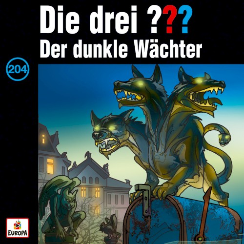Die drei ??? 204: Der dunkle Wächter