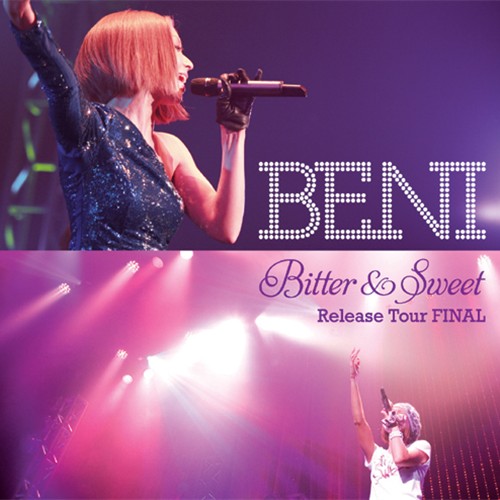 Bitter & Sweet Release Tour FINAL