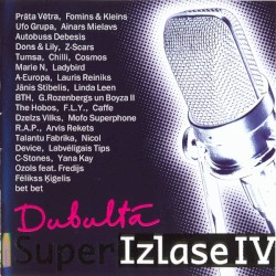Dubultā SuperIzlase IV