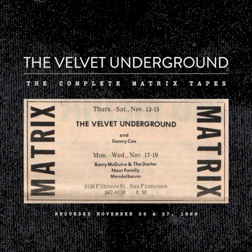 The Complete Matrix Tapes