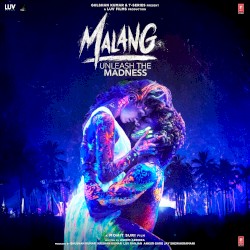 Malang: Unleash The Madness