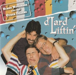 d’Lard Liftin'