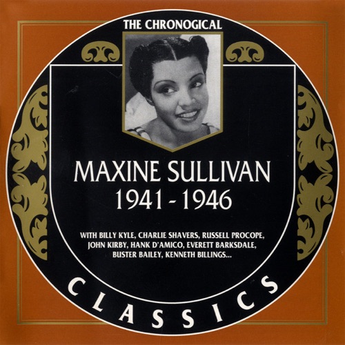 The Chronological Classics: Maxine Sullivan 1941-1946