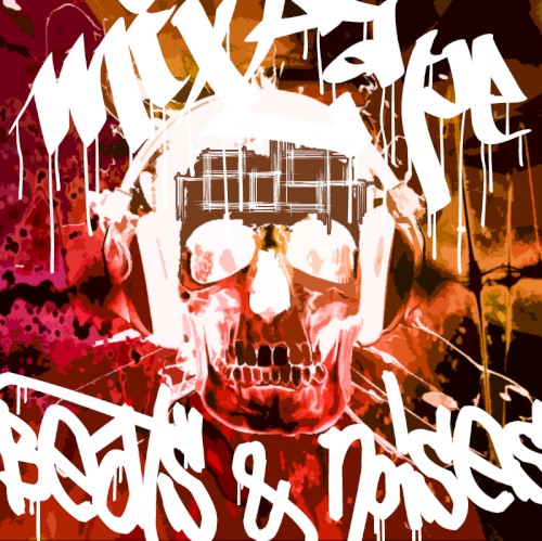 Beats and Noises Mixtape