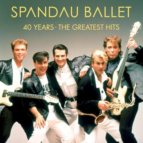 40 Years · The Greatest Hits