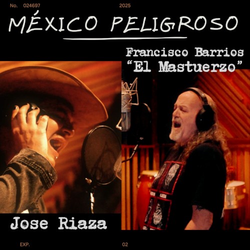 México Peligroso