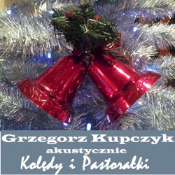 Kolędy i Pastorałki akustycznie