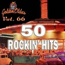 50 Rockin’ Hits, Vol. 66