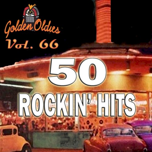 50 Rockin’ Hits, Vol. 66