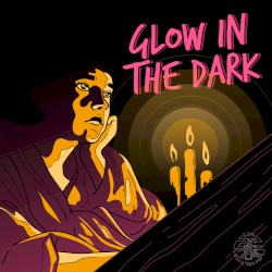 Glow in the Dark