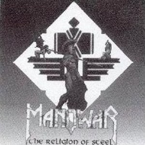 The Religion of Steel: A Tribute to Manowar