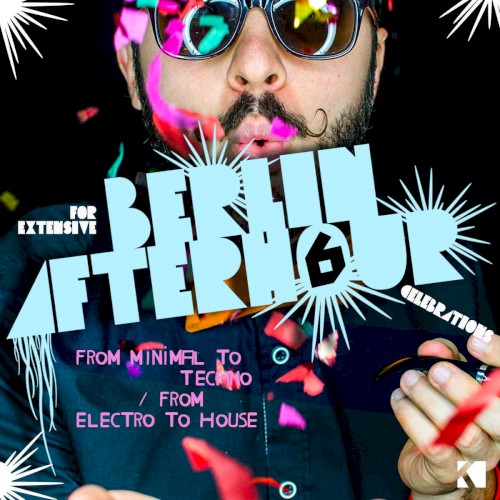 Berlin Afterhour, Volume 6: From Minimal to Techno / From Electro to House