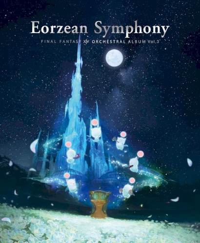 Eorzean Symphony FINAL FANTASY XIV ORCHESTRAL ALBUM Vol. 3