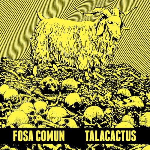 Fosa Común / Talacactus