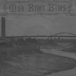 Mud River Blues