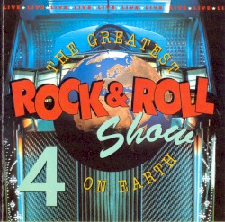 The Greatest Rock & Roll Show on Earth 4