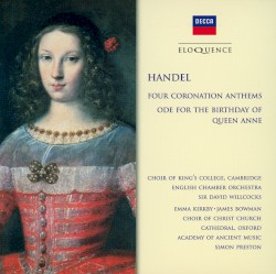 Four Coronation Anthems / Ode for the Birthday of Queen Anne