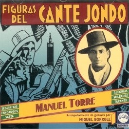 Figuras del cante jondo