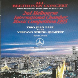 All Beethoven Concert: Prize Winning Performances at the 2nd Melbourne International Chamber Music Competition 1995