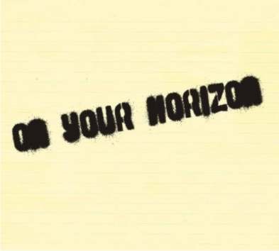 On Your Horizon
