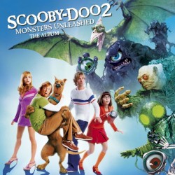 Scooby-Doo 2: Monsters Unleashed: The Album