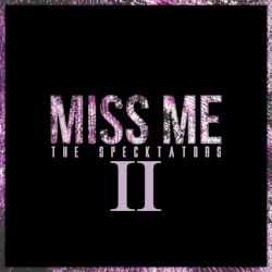 Miss Me II