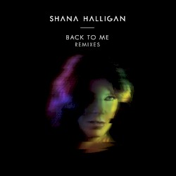 Back to Me - Remixes