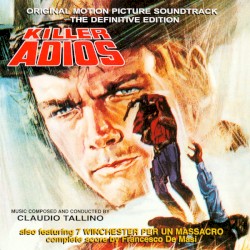 Killer Adios / Sette Winchester Per Un Massacro (Original Soundtrack)