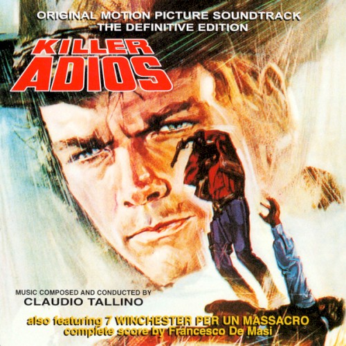 Killer Adios / Sette Winchester Per Un Massacro (Original Soundtrack)