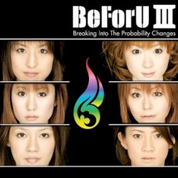 BeForU III: Breaking Into The probability Changes