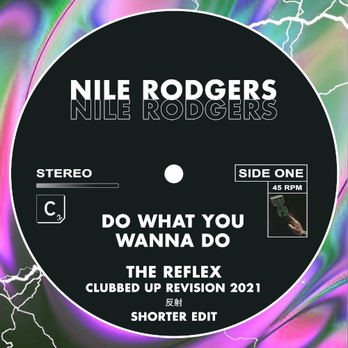 Do What You Wanna Do (The Reflex Clubbed Up Revision 2021)