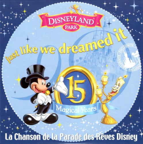 Just Like We Dreamed It - La Chanson de La Parade Des Rêves Disney