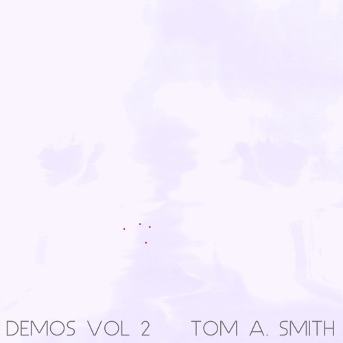 Demos Vol. 2 (Collection)