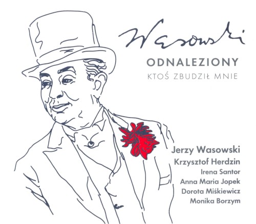 Wasowski odnaleziony: Ktoś zbudził mnie