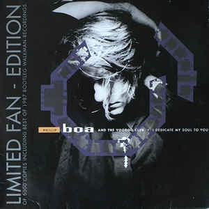 I Dedicate My Soul To You (& Live "Best Of 1987 - Bootleg-Walkman-Recordings")