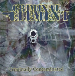 Criminally Contaminated