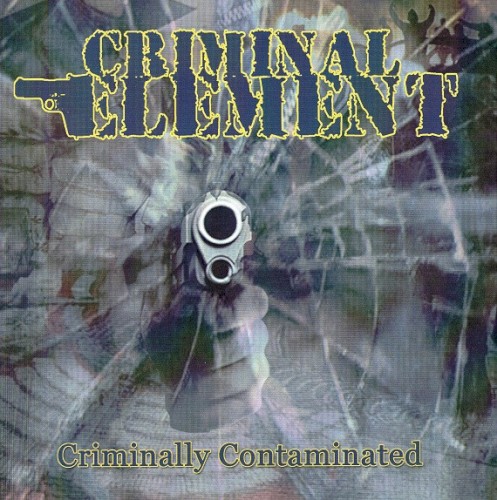 Criminally Contaminated