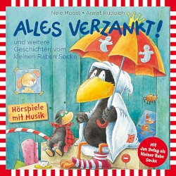 Alles Verzankt! und weitere Geschichten vom kleinen Raben Socke