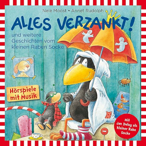 Alles Verzankt! und weitere Geschichten vom kleinen Raben Socke